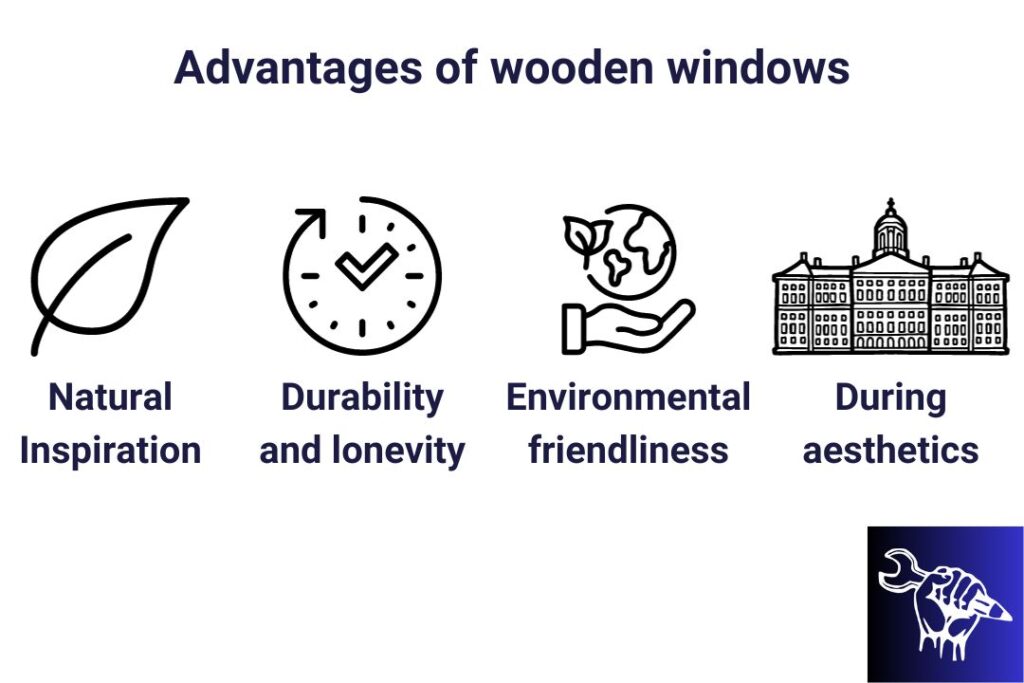 Advantages of wooden windows